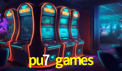 pu7 games