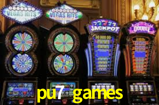 pu7 games,pu7.games